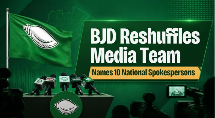 BJD Reshuffles Media Team, Names 10 National Spokespersons